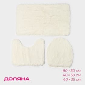 Коврики для ванной и туалета «Доляна. Плюшевый», 3 шт., 80×50 см, 40×50 см, 40×35 см, белые
