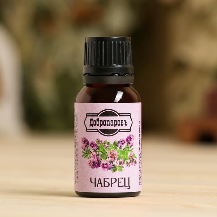 Эфирное масло «Чабрец», флакон-капельница, 17 мл «Добропаровъ»