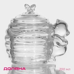 Баночка для мёда и варенья Доляна «Медвежонок», 200 мл, 11.5×9.3 см, стекло, прозрачная