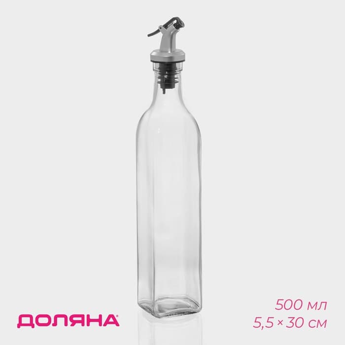Бутылка для соусов и масла Доляна «Классик», 500 мл, 5.5×30 см, с капельным дозатором, стекло, прозрачная